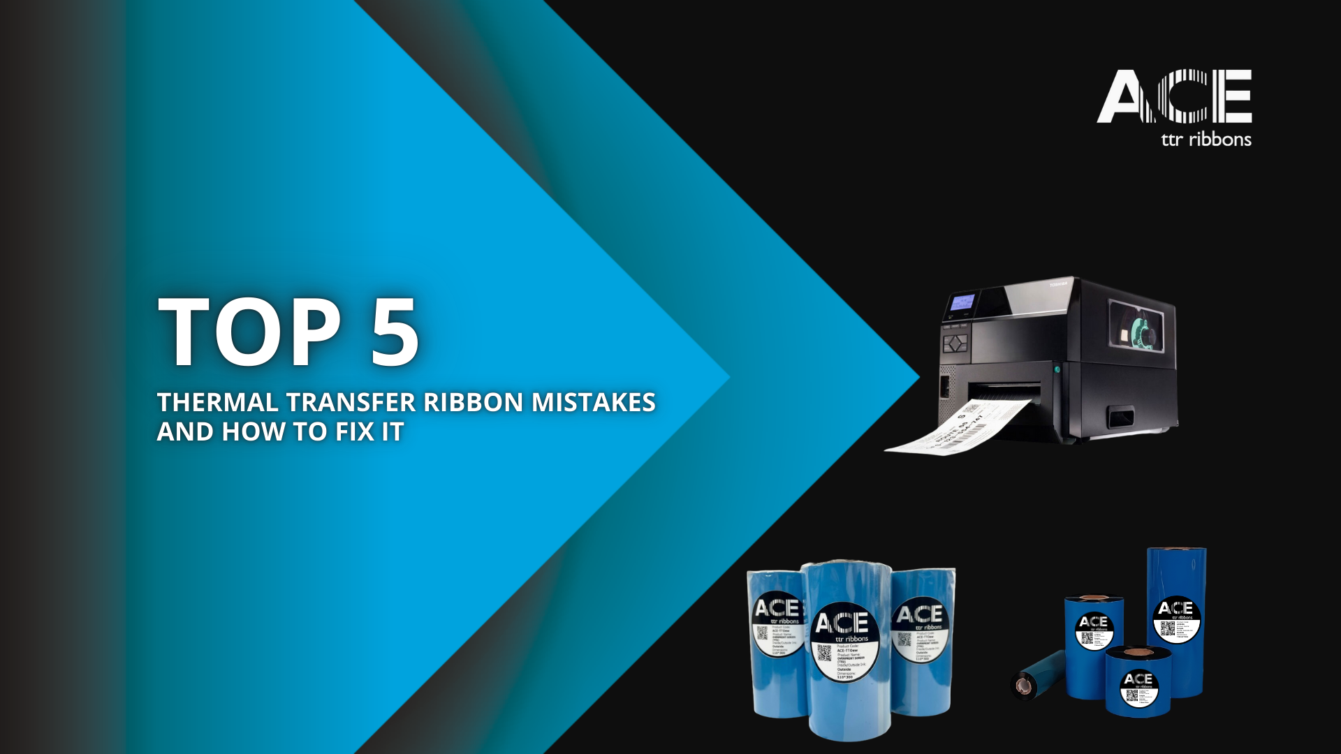 Top 5 Thermal Transfer Ribbon Printing Mistakes — And How to Fix Them